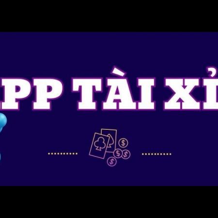 Top 5 App Tài Xỉu Online Uy Tín Nhất Năm 2023