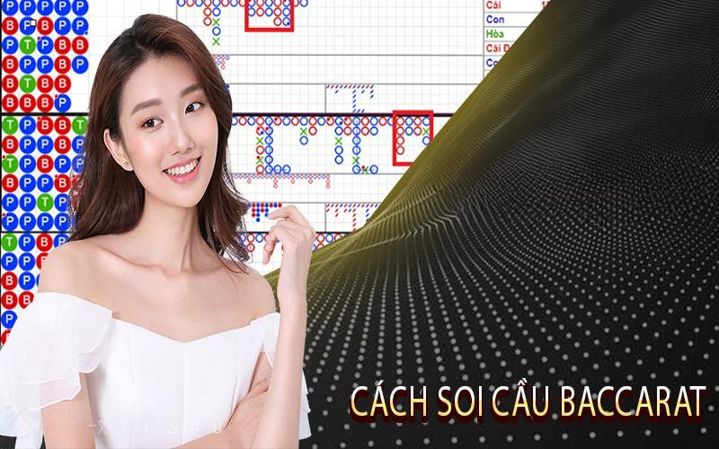 cách soi cầu Baccarat